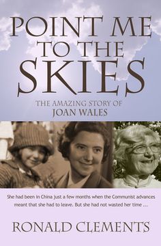 portada Point Me to the Skies: The Amazing Story of Joan Wales 