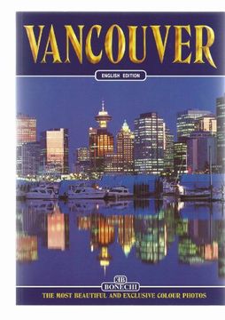 portada Vancouver: The Most Beautiful and Exclusive Colour Photos: English Edition (en Inglés)