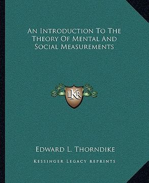 portada an introduction to the theory of mental and social measurements (in English)