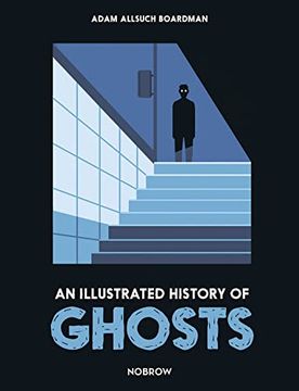 portada An Illustrated History of Ghosts (The Illustrated History of) 
