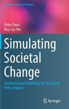 portada Simulating Societal Change: Counterfactual Modelling for Social and Policy Inquiry (in English)