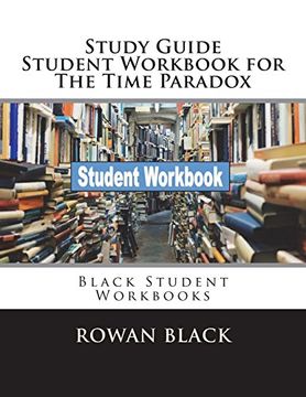 portada Study Guide Student Workbook for the Time Paradox: Black Student Workbooks 