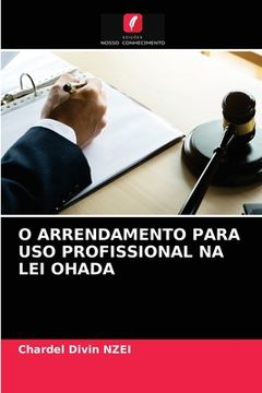 portada O Arrendamento Para uso Profissional na lei Ohada (en Portugués)
