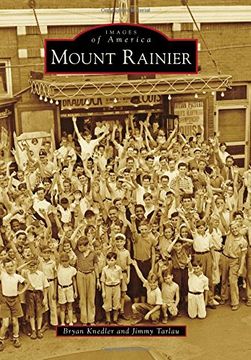 portada Mount Rainier (Images of America) (en Inglés)