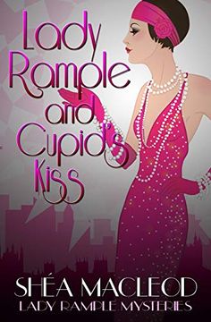 portada Lady Rample and Cupid's Kiss (Lady Rample Mysteries) (en Inglés)
