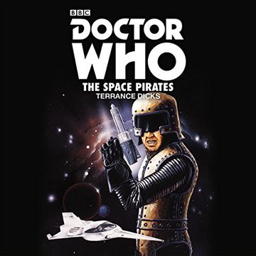 portada Doctor Who: The Space Pirates: 2nd Doctor Novelisation (dr Who) () (in English)