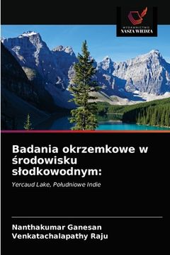 portada Badania okrzemkowe w środowisku slodkowodnym (in Polaco)