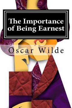 portada The Importance of Being Earnest: A Trivial Comedy for Serious People (in English)