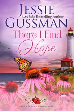 portada There I Find Hope (Strawberry Sands Beach Romance Book 6) (Strawberry Sands Beach Sweet Romance) (en Inglés)