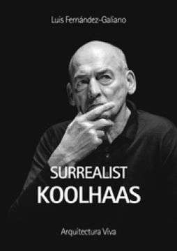 portada Surrealist Koolhaas (en Inglés)