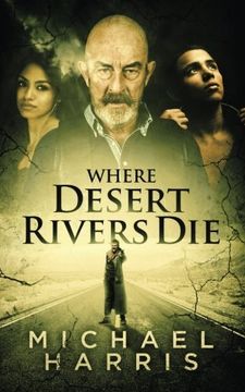 portada Where Desert Rivers Die