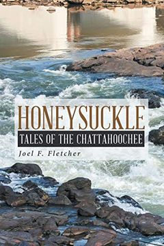 portada Honeysuckle: Tales of the Chattahoochee (in English)