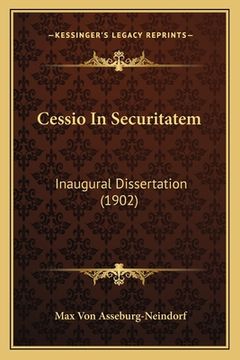 portada Cessio In Securitatem: Inaugural Dissertation (1902) (en Alemán)