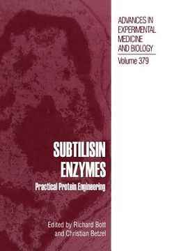 portada Subtilisin Enzymes: Practical Protein Engineering (in English)