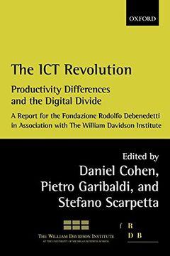 portada The ict Revolution: Productivity Differences and the Digital Divide (en Inglés)