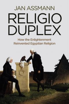portada Religio Duplex: How The Enlightenment Reinvented Egyptian Religion