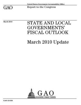 portada State and local governments fiscal outlook: March 2010 update: report to the Congress (en Inglés)