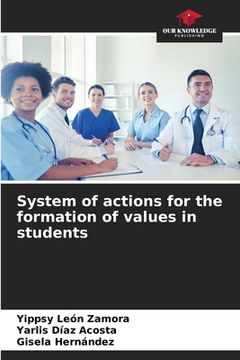 portada System of actions for the formation of values in students (in English)