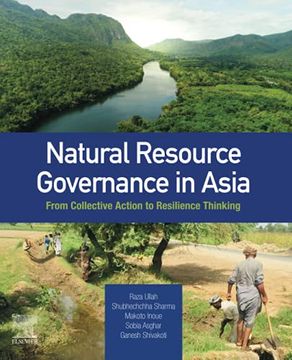 portada Natural Resource Governance in Asia: From Collective Action to Resilience Thinking (en Inglés)