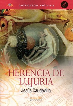 portada Herencia de Lujuria (in Spanish)