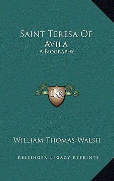 portada saint teresa of avila: a biography (en Inglés)