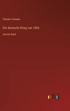 portada Der deutsche Krieg von 1866: Zweiter Band (in German)