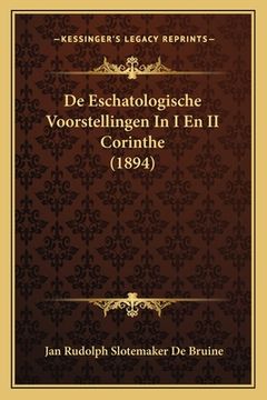 portada De Eschatologische Voorstellingen In I En II Corinthe (1894)