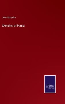 portada Sketches of Persia (en Inglés)