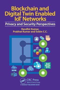 portada Blockchain and Digital Twin Enabled iot Networks: Privacy and Security Perspectives