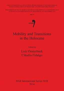 portada Mobility and Transitions in the Holocene Vol 9 (BAR International Series)