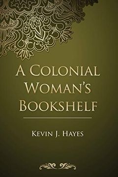 portada A Colonial Woman's Bookshelf (en Inglés)