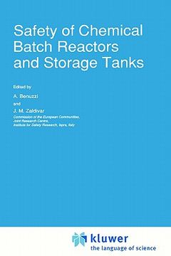 portada safety of chemical batch reactors and storage tanks (en Inglés)