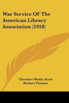 portada war service of the american library association (1918) (en Inglés)