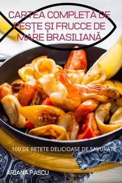portada Cartea CompletĂ de PesȚe Și Frucce de Mare BrasilianĂ