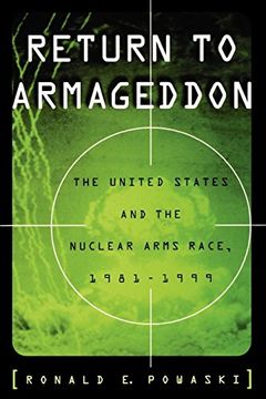 portada Return to Armageddon: The United States and the Nuclear Arms Race, 1981-1999 (en Inglés)