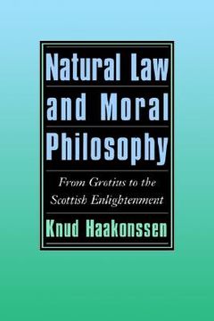 portada Natural law and Moral Philosophy: From Grotius to the Scottish Enlightenment (en Inglés)