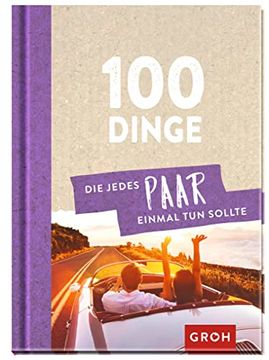 portada 100 Dinge, die Jedes Paar Einmal tun Sollte (en Alemán)