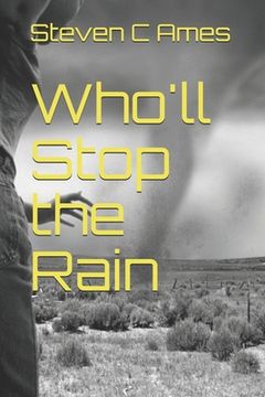 portada Who'll Stop the Rain (en Inglés)