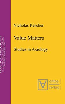 portada Value Matters: Studies in Axiology (Practical Philosophy) (in English)