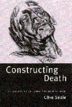 portada Constructing Death Hardback: The Sociology of Dying and Bereavement (en Inglés)