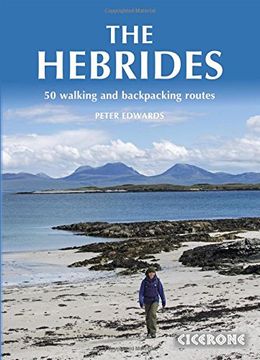 portada The Hebrides: 50 Walking and Backpacking Routes (Cicerone Guides)