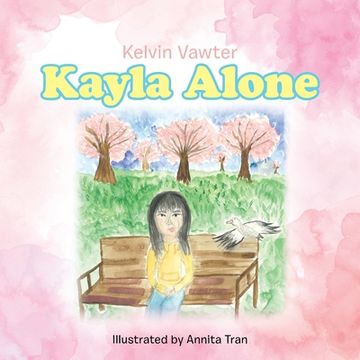 portada Kayla Alone (en Inglés)
