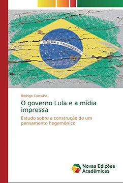 portada O Governo Lula e a Mídia Impressa