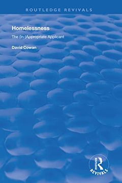 portada Homelessness: The (In)Appropriate Applicant (Routledge Revivals) (en Inglés)