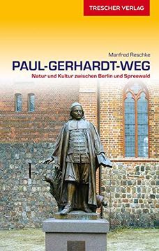 portada Paul-Gerhardt-Weg: Natur und Kultur Zwischen Berlin und Spreewald (Trescher-Reihe Reisen) (in German)