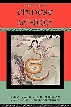 portada Handbook of Chinese Mythology (Handbooks of World Mythology) (en Inglés)