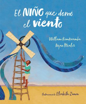 portada El Niño que Domo el Viento (in Spanish)