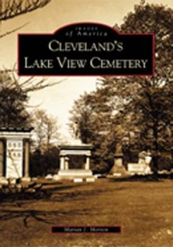 portada Cleveland's Lake View Cemetery (Images of America) (en Inglés)