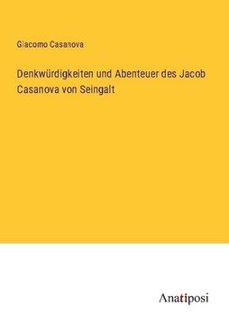portada Denkwürdigkeiten und Abenteuer des Jacob Casanova von Seingalt 