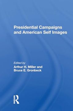 portada Presidential Campaigns and American Self Images (en Inglés)